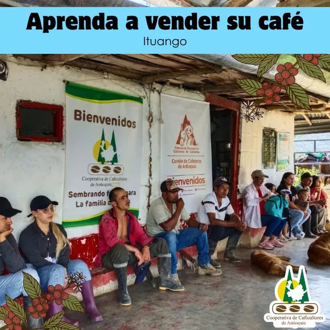 Aprenda a vender su café: Ituango